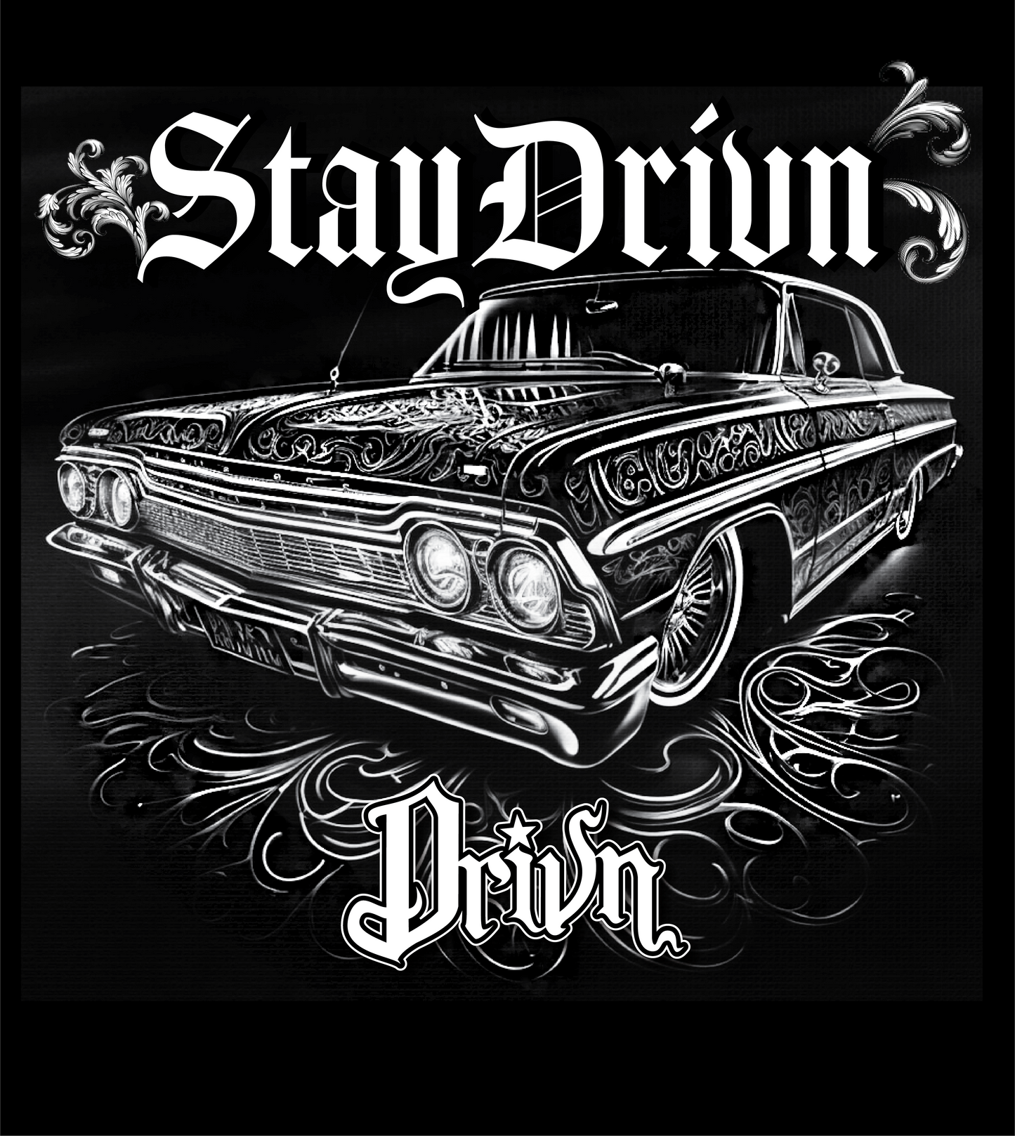 Stay Drivn lowrider