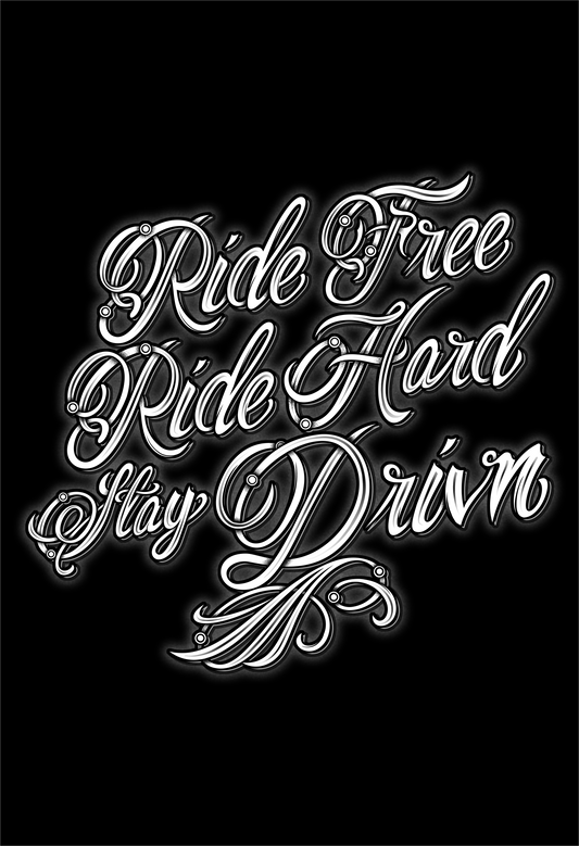 ride hard